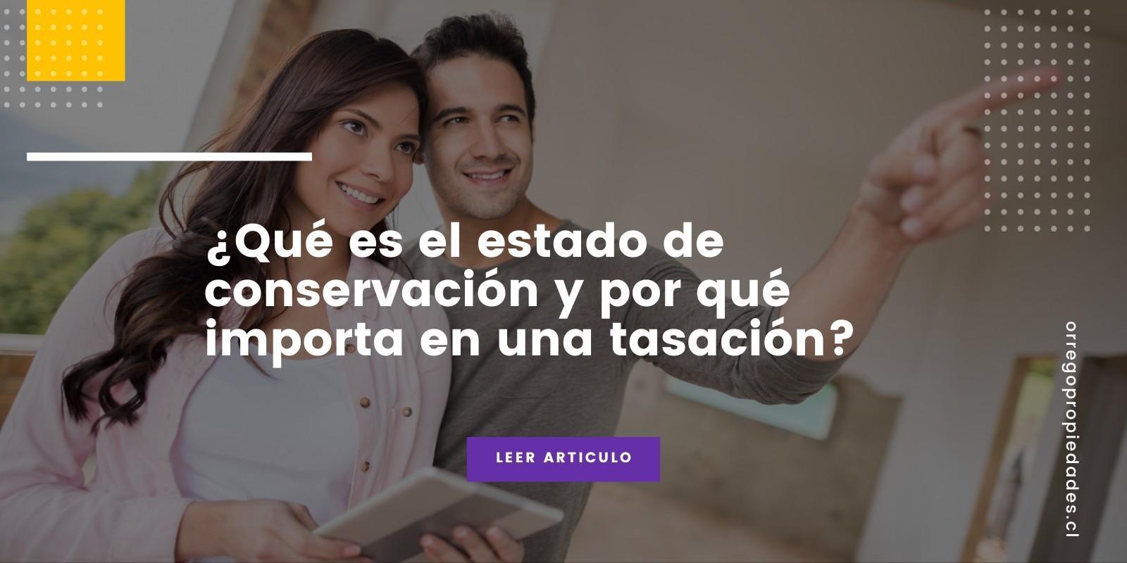 Estado de conservación y su impacto en la tasación
