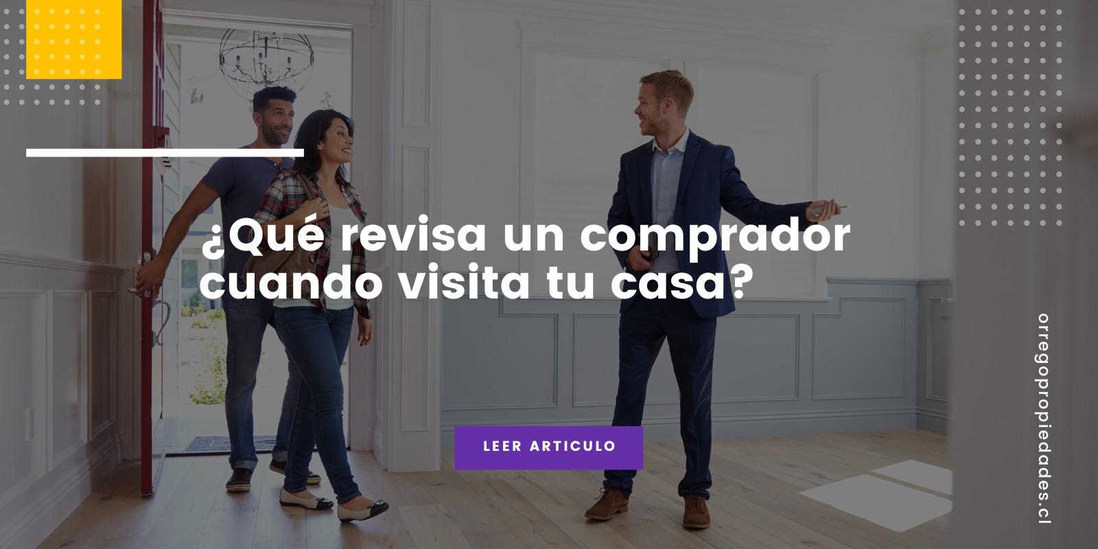 Qué revisa un comprador al visitar tu casa